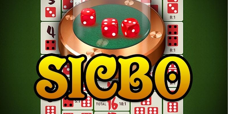 Sicbo – Bí Ẩn Trò Chơi Xúc Xắc Vang Danh Khắp Thế Giới